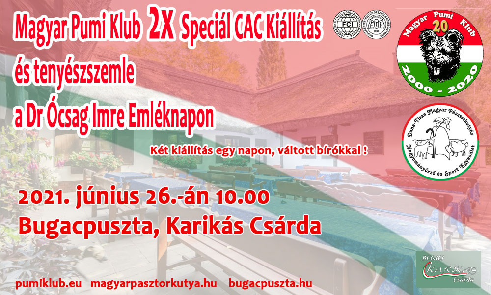Dupla CAC Kiállítás és Tenyészszemle, Bugacpuszta, Karikás Csárda